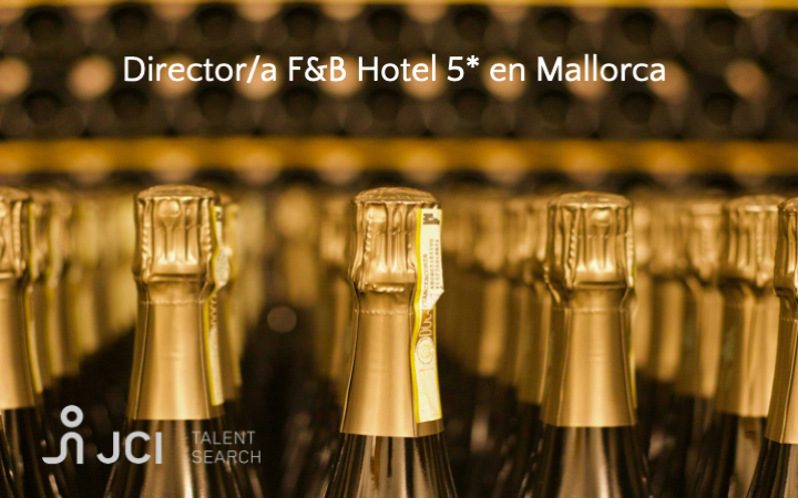 Director/a FyB Hotel 5* 