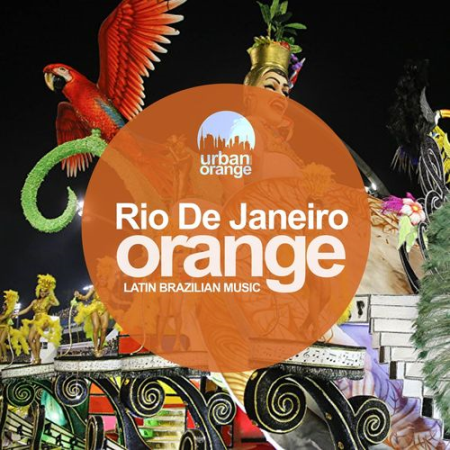 VA - Rio De Janeiro Orange: Latin Brazilian Music (2020) 