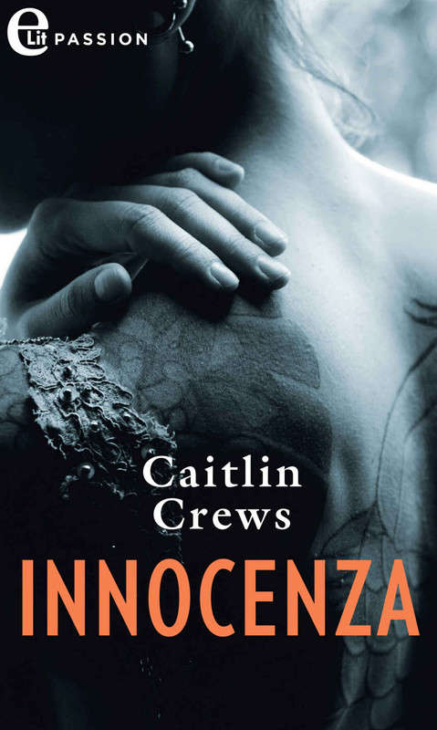 Caitlin Crews - Innocenza (2016)