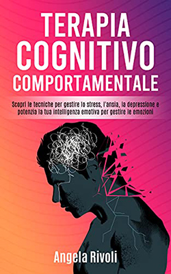 Angela Rivoli - Terapia Cognitivo Comportamentale