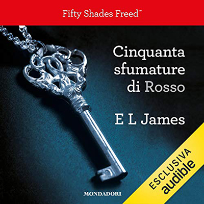 E. L. James - Cinquanta sfumature di rosso (2019) (mp3 - 64 kbps)