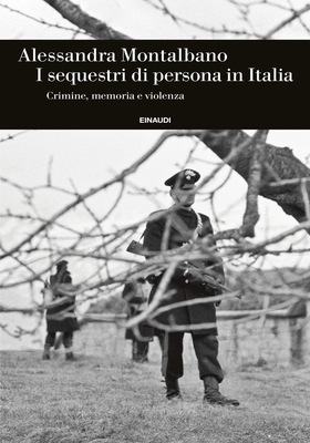Alessandra Montalbano - I sequestri di persona in Italia (2026)