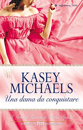 Kasey Michaels - Una dama da conquistare (2010)