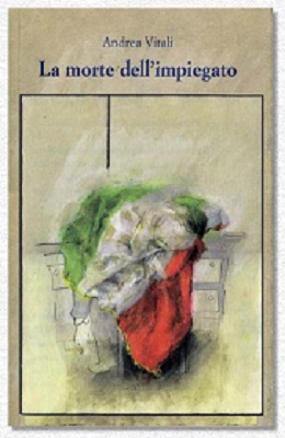 Andrea Vitali - La morte dell'impiegato (2007)