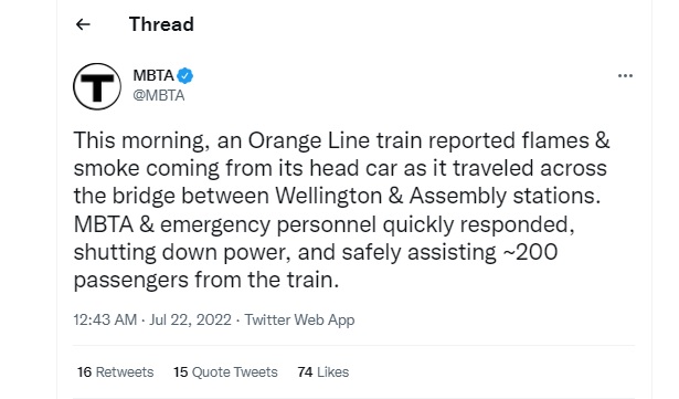 Melalui Twitter, Massachusetts Bay Transportation Authority (MBTA) melaporkan adanya api dan asap keluar dari kereta api di jalur Orange Line Boston, AS saat melintasi jembatan antara stasiun Wellington & Assembly.