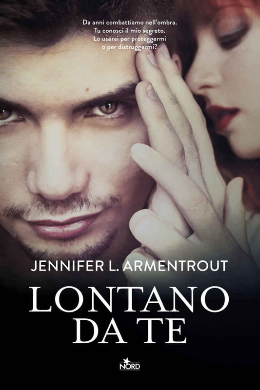 Jennifer L. Armentrout - Wicked vol. 1. Lontano da te (2015)