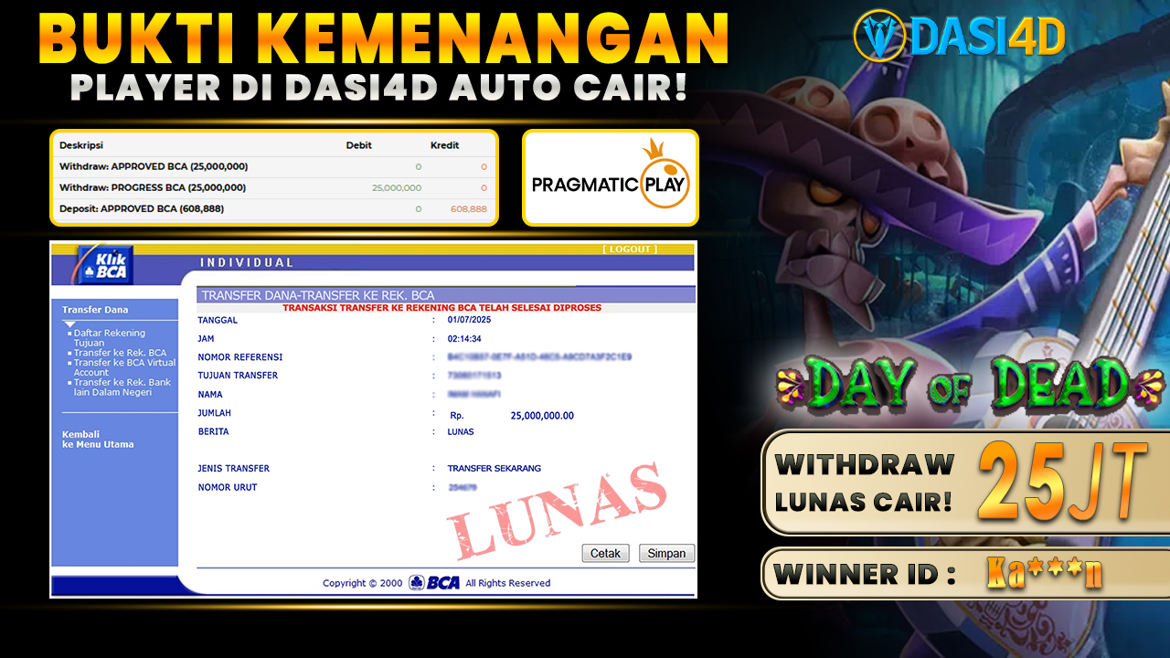 BUKTI KEMENANGAN 01 JULY 2025 DI DAY OF DEAD  WD 25 JUTA