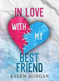 Karen Morgan - In Love With My Best Friend (2023)