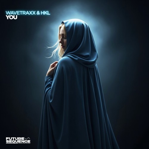 Wavetraxx & Hkl - You (2026) MP3
