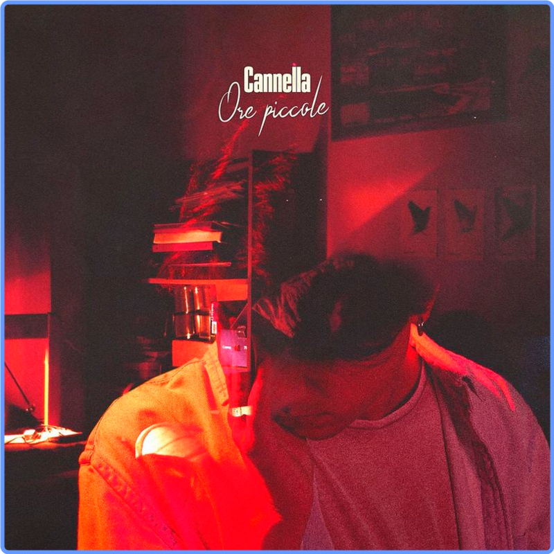 Cannella - Ore piccole (Album, Honiro, 2021) mp3 320 Kbps