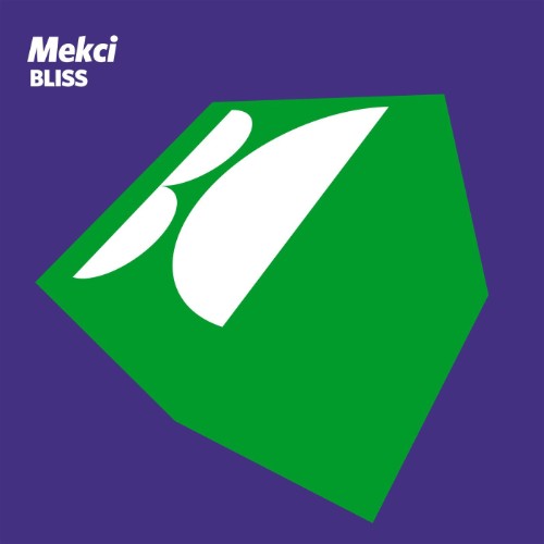 Mekci - Bliss (2026)