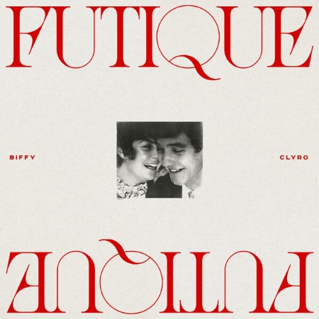 Biffy Clyro - Futique (2025)