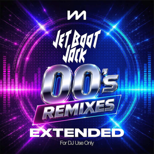 Mastermix: Jet Boot Jack Remixes - 00s - Extended Mastermix: Jet Boot Jack Remixes - 00s - Extended