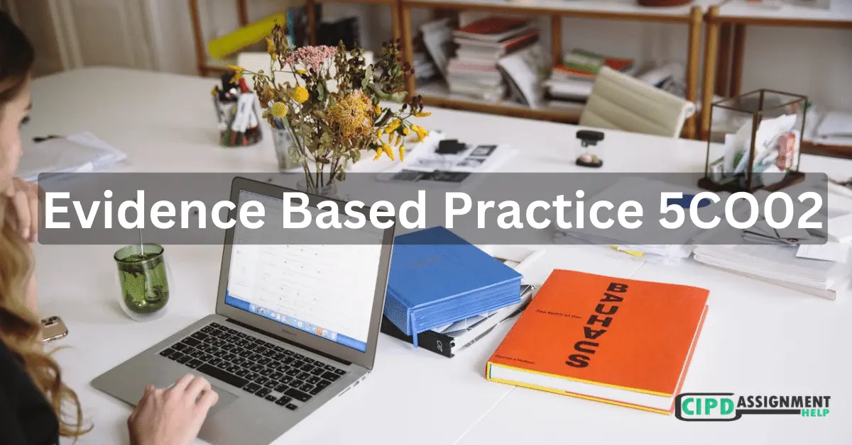 Evidence Based Practice 5CO02