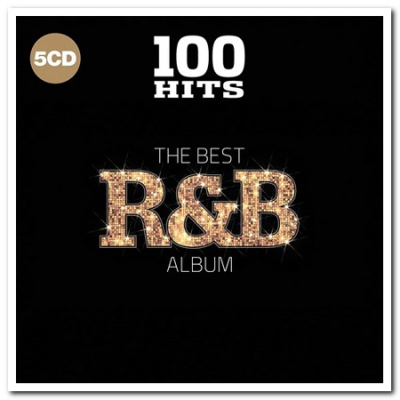 08944973 de97 4c96 8ef6 4eaca1d91ec2 - VA - 100 Hits - The Best R&B Album [5CD Box Set] (2018)