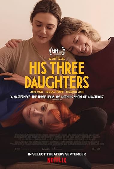 His Three Daughters (2024) Dual Audio [Hindi-English] NetFlix WEB-DL H264 AAC 1080p 720p 480p ESub