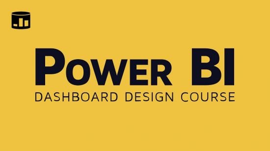 Power BI Dashboard Design Video Course