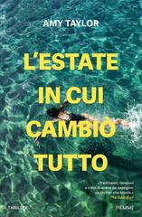 Amy Taylor – L’estate in cui cambiò tutto (2026)