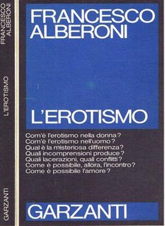 Francesco Alberoni - L'erotismo (1985)