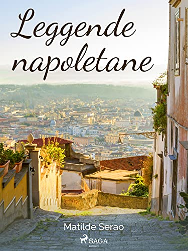 Matilde Serao - Leggende napoletane (2021)