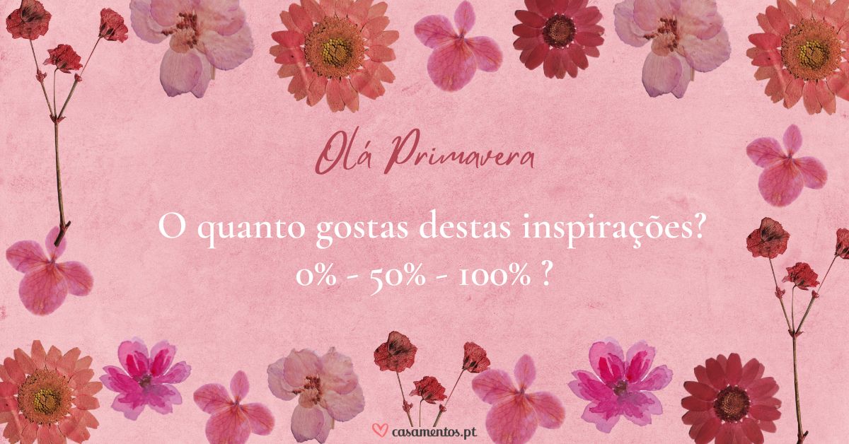 O quanto gostas destas inspirações primaveris? 🌸💯 1