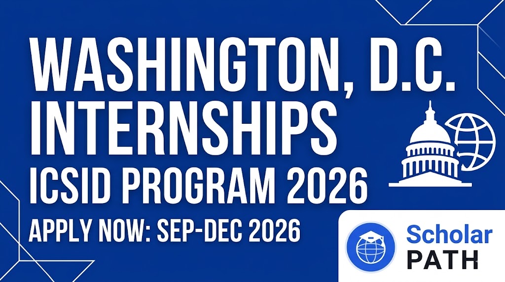 ICSID Internship Program 2026: World Bank Group in Washington, D.C.