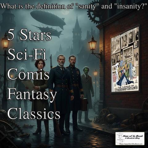 Graphic Novel Review: The League of Extraordinary Gentlemen, Vol. 1 by Alan Moore