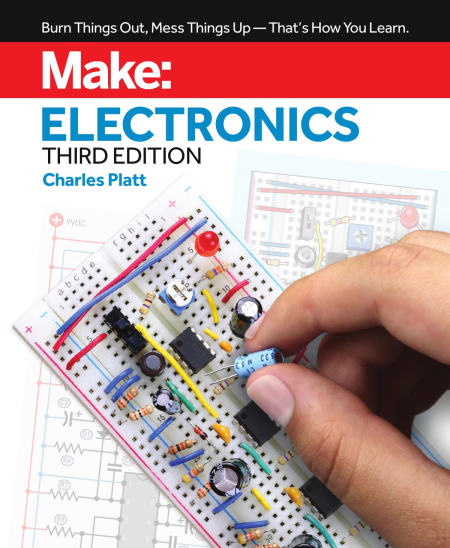 Make: Electronics, 3rd Edition (True PDF)