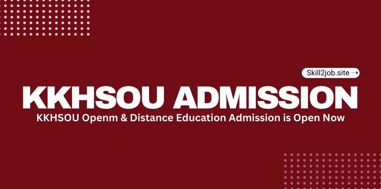 KKHSOU Admission 2026