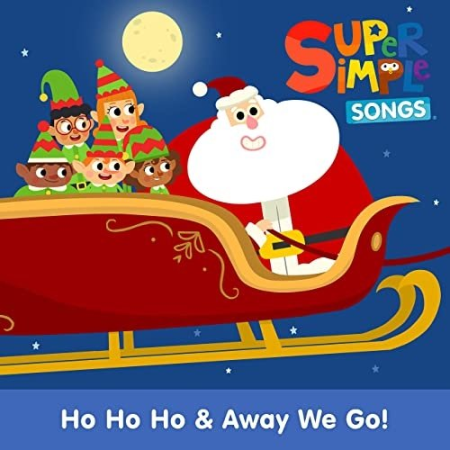 Super Simple Songs - Ho Ho Ho & Away We Go! (2020) Hi Res