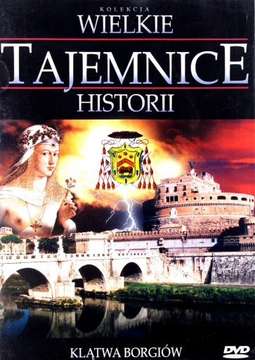 WIELKIE-TAJEMNICE-HISTORII-KLATWA-BORGIOW
