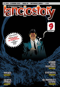 Lanciostory 2513 Anno 49 n. 23 (2023)