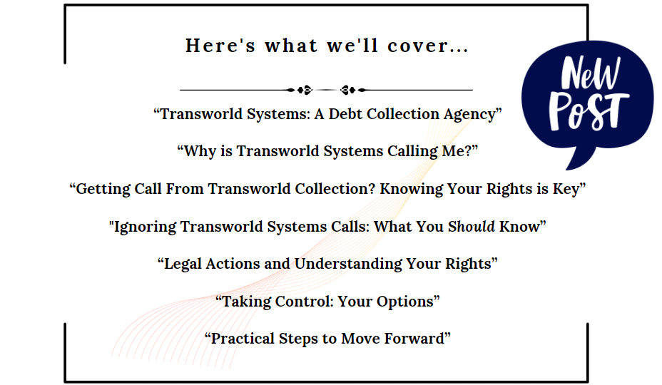 Know Your Rights and How To Handle Transworld Systems Calls Effectively