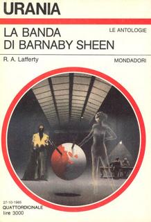 R.A. Lafferty - La banda di Barnaby Sheen (1985)