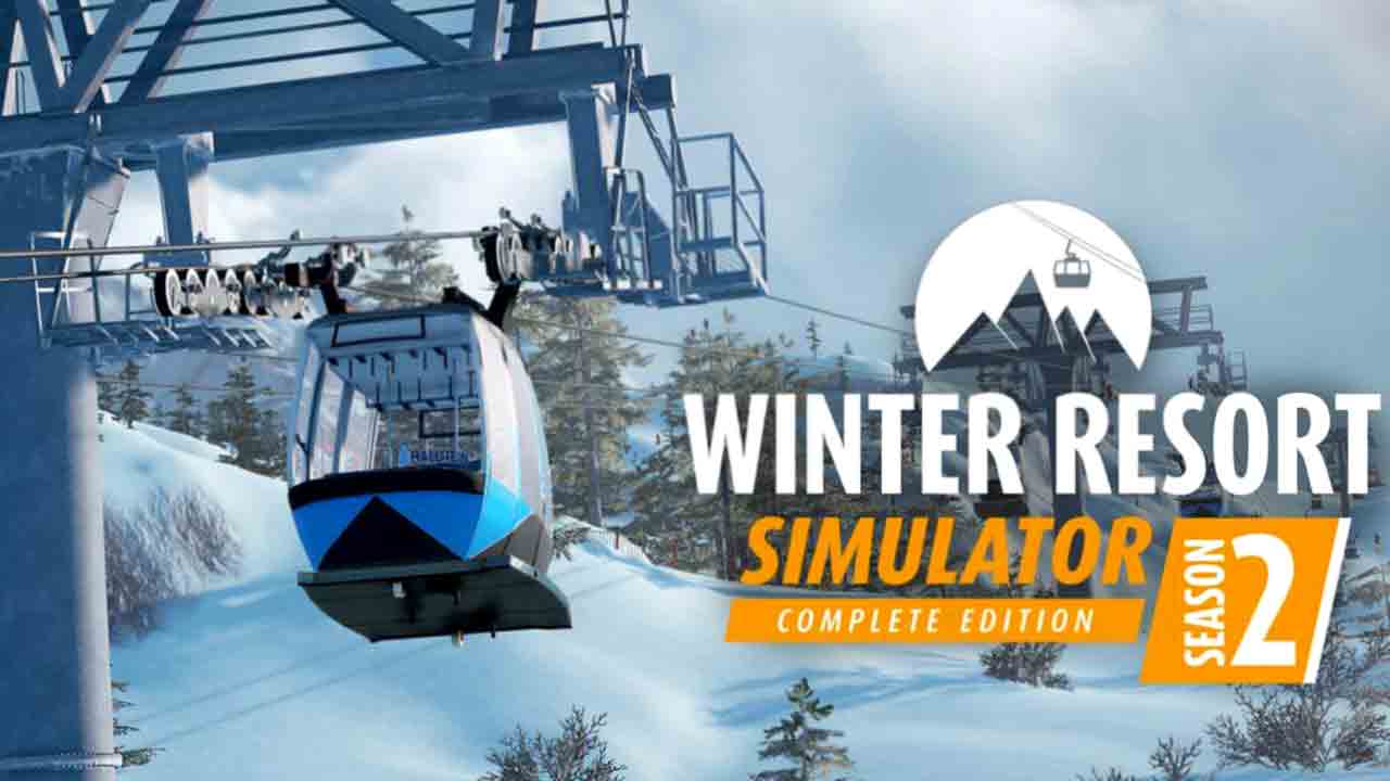 Winter Resort Simulator 2: Complete Free Download (v1.2.4)