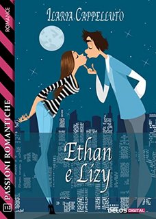 Ilaria Cappelluto - Ethan e Lizy (2023)