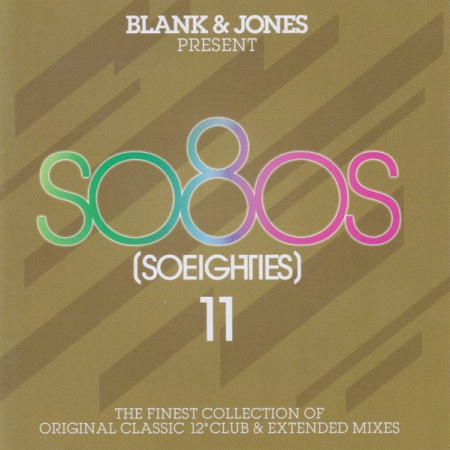 8c6a314d 6bd2 4f8e 8561 27ac7d070f3f - VA - Blank & Jones So80s (Soeighties) 11 (2018)