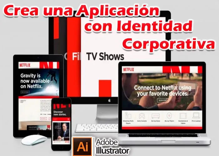 Aprende a crear una aplicación con identidad corporativa illustrator