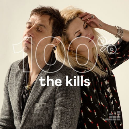 The Kills   100% The Kills (2020)