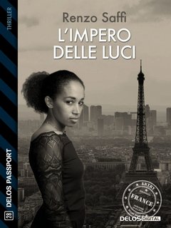 Renzo Saffi – L'impero delle luci (2020)