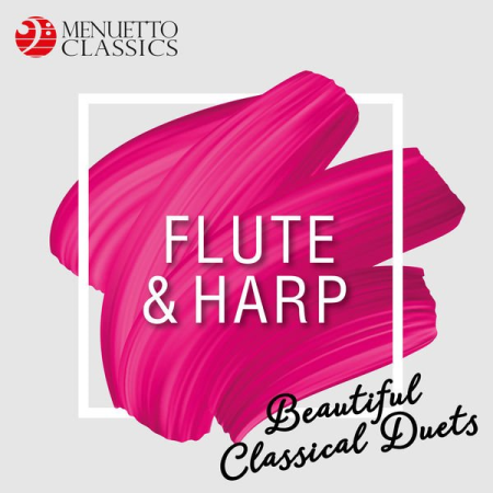 Various Artists   Flute & Harp: Beautiful Classical Duets (2019)