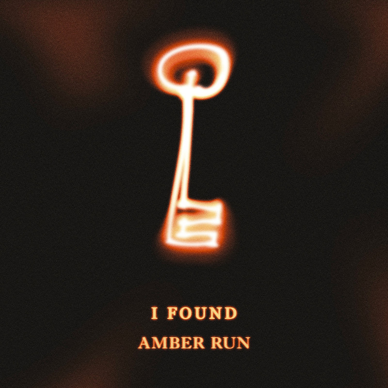 Amber Run - I Found