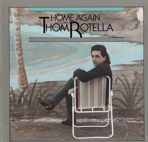 Thom Rotella - Home Again (1989) FLAC LossLess