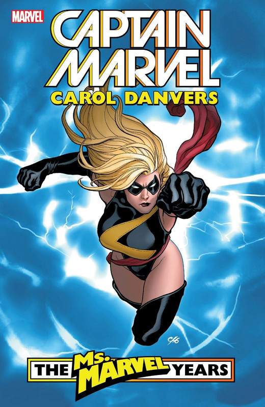 Captain-Marvel-Carol-Danvers-The-Ms-Marvel-Years-Vol-1-TPB-201