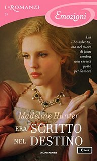 Madeline Hunter - Era scritto nel destino (2015)