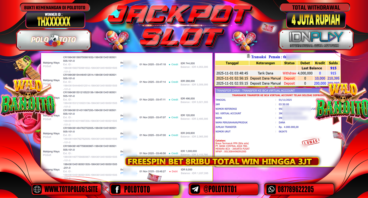 POLOTOTO JACKPOT SLOT WILD BANDITO Rp.4.000.000,- LUNAS