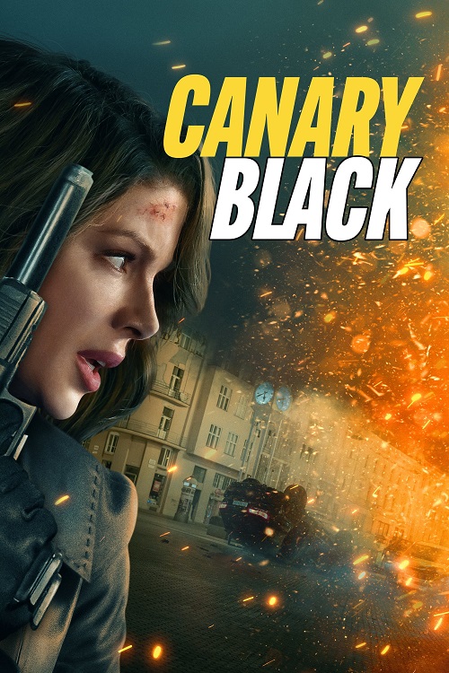 Niezniszczalna / Canary Black (2024) MULTi.720p.AMZN.WEB-DL.H264.DDP5.1-K83 / Lektor i Napisy PL