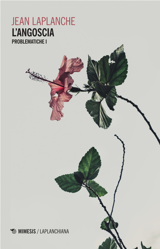 Jean Laplanche – L’angoscia (2022)
