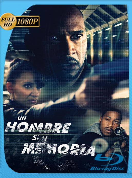 Un Hombre Sin Memoria (2015) WEB-DL HD 1080p Latino [GoogleDrive]