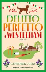 Catherine Coles – Delitto perfetto a Westleham (2026)